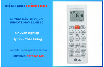 Hướng Dẫn Sử Dụng Remote Máy Lạnh LG